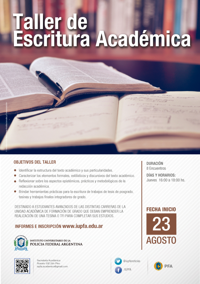 23 DE AGOSTO . TALLER DE ESCRITURA ACADÉMICA IUPFA