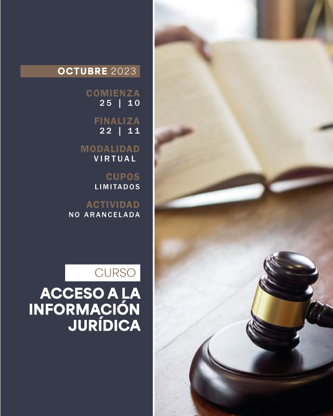 25 DE OCTUBRE . CURSO: ACCESO A LA INFORMACIÓN JURÍDICA . IUPFA