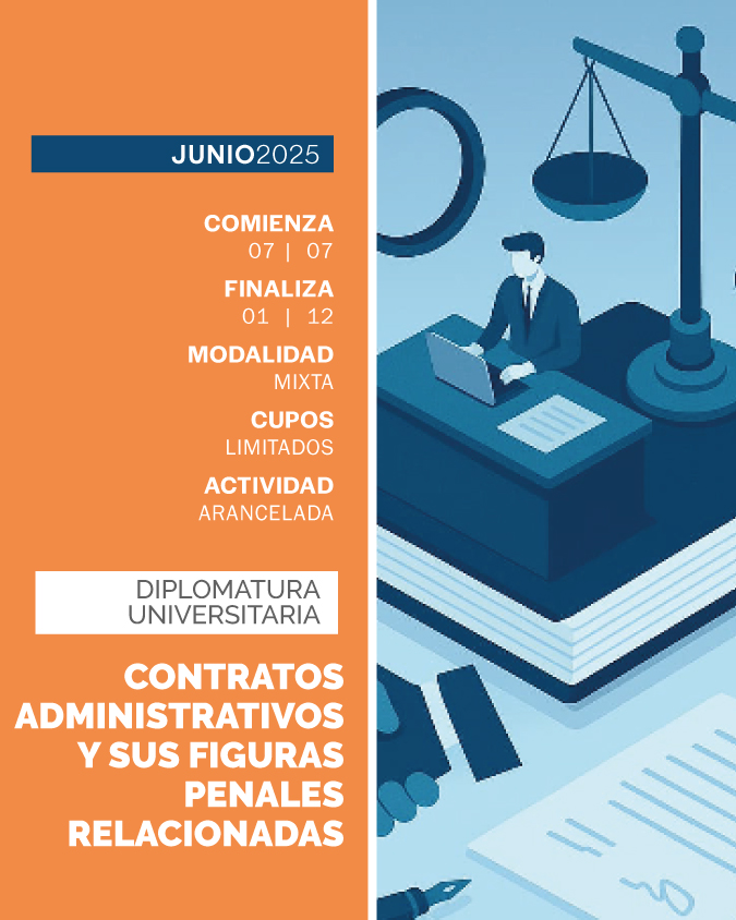 Diplomatura Universitaria Contratos Administrativos y sus Figuras Penales Relacionadas . IUPFA