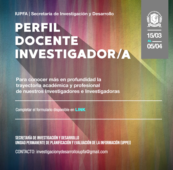 PERFIL DOCENTE INVESTIGADOR/A IUPFA