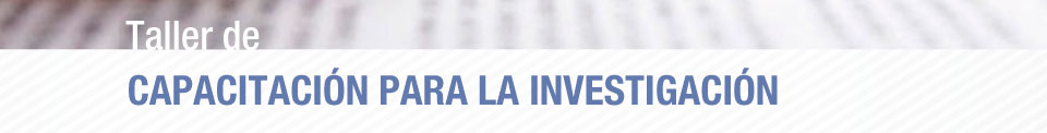 06 DE SEPTIEMBRE . TALLER DE CAPACITACIÓN PARA LA INVESTIGACIÓN