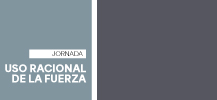 01 DE SEPTIEMBRE . JORNADA: USO RACIONAL DE LA FUERZA . IUPFA